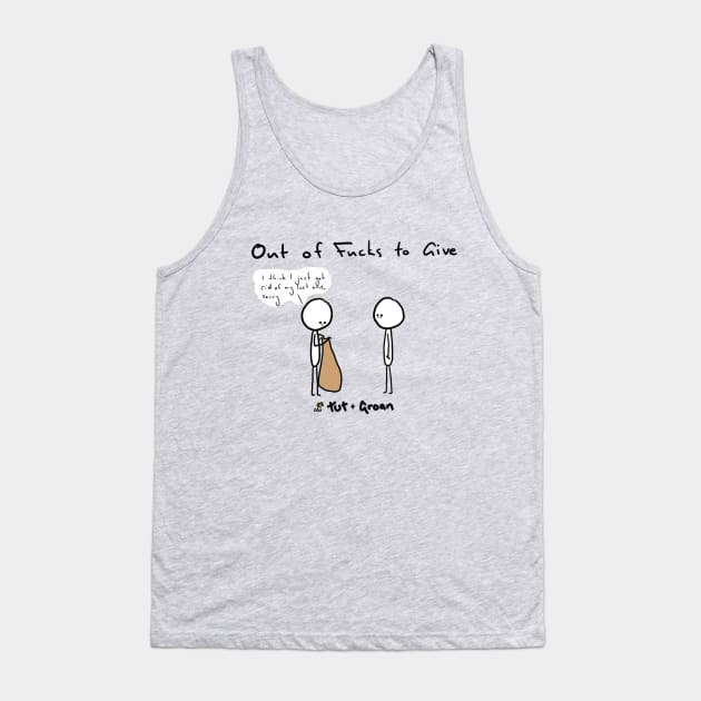 Out of F**ks to Give Tank Top by Tut and Groan